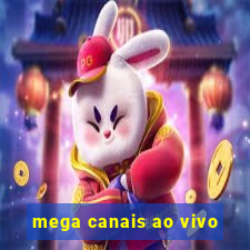 mega canais ao vivo